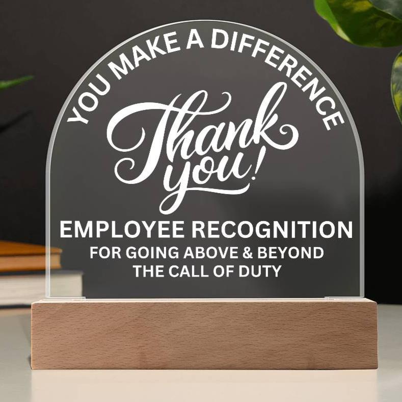 Employee Recognition Award Acrylic Plaque with LED Lighted  Dome (with 7 Color Settings all in 1)