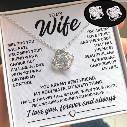 To My Wife - "Meeting you was fate..."   Love Knot Necklace & Earrings Set   (Ships Tomorrow From Texas)