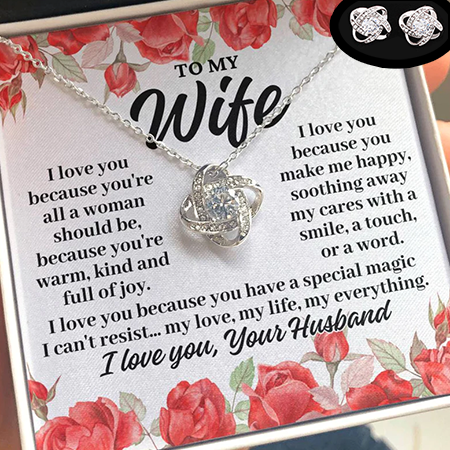 To My Wife "I love you because..." Love Knot Necklace With Free Earrings