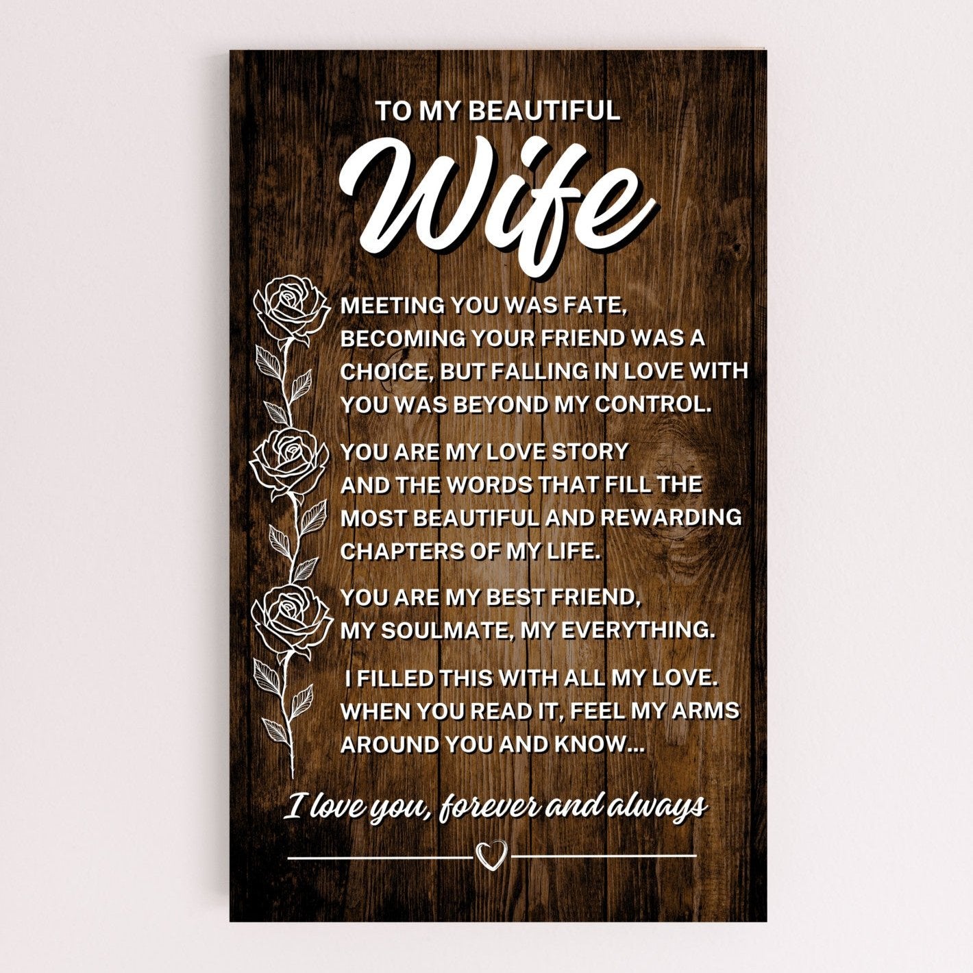 To My Wife "Meeting you was fate..."  Printed Wooden Art