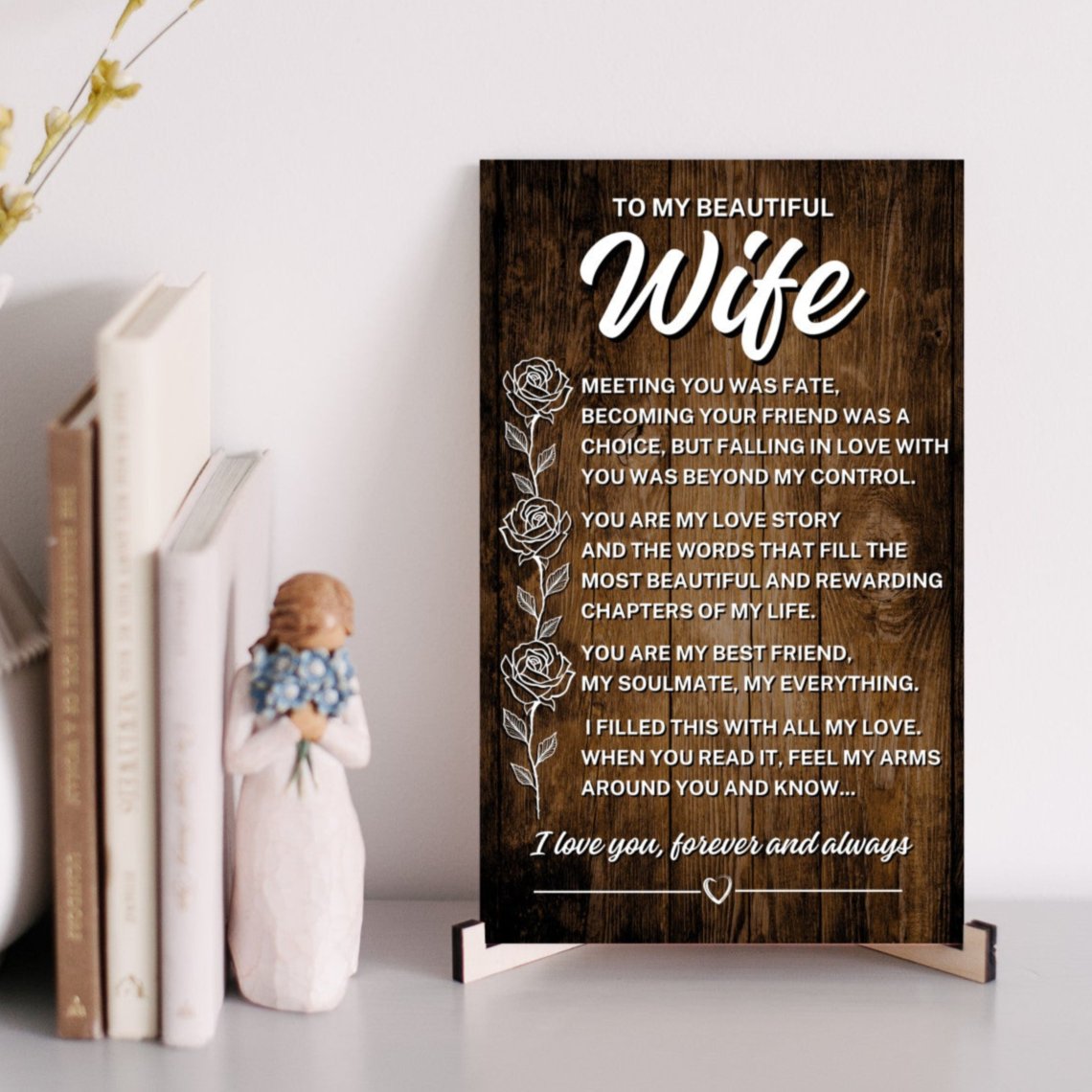 To My Wife "Meeting you was fate..."  Printed Wooden Art