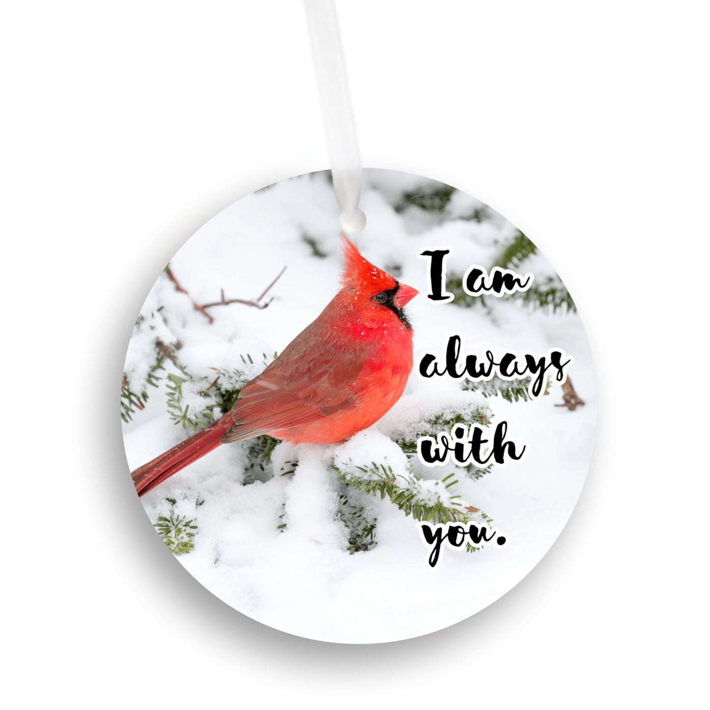 I am always with you. Snowy Cardinal Memorial Christmas Tree Ornament (Bulk Discount)