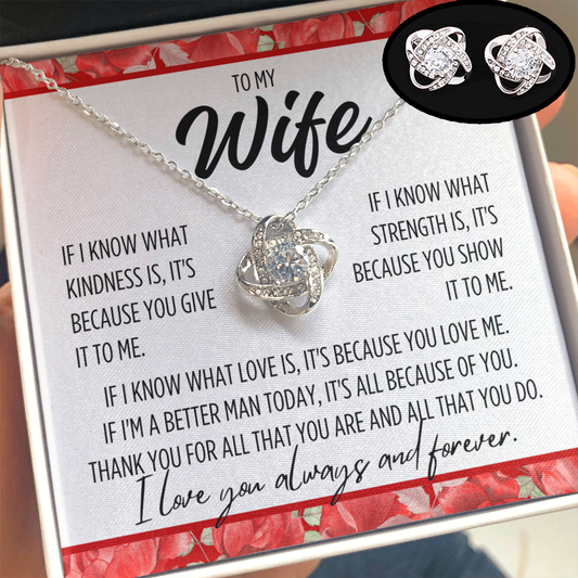 To My Wife - "If I know..."   Love Knot Necklace & Earrings Set   (Ships Tomorrow From Texas)