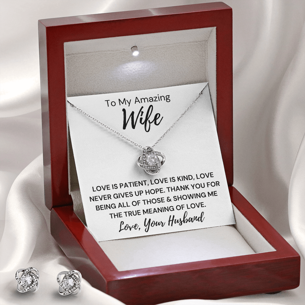 Gift to Beautiful Wife - Love Is Patient  Love Knot Earring & Necklace Set