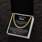 To My Crazy Man - Crazy how you... Cuban Link Chain