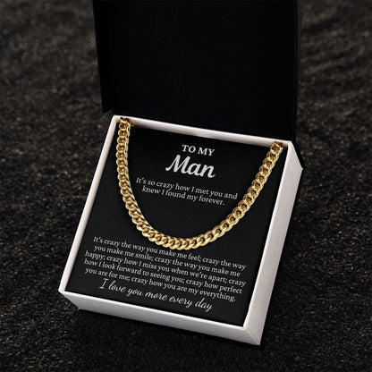 To My Man "It's so crazy how..." Cuban Link Chain