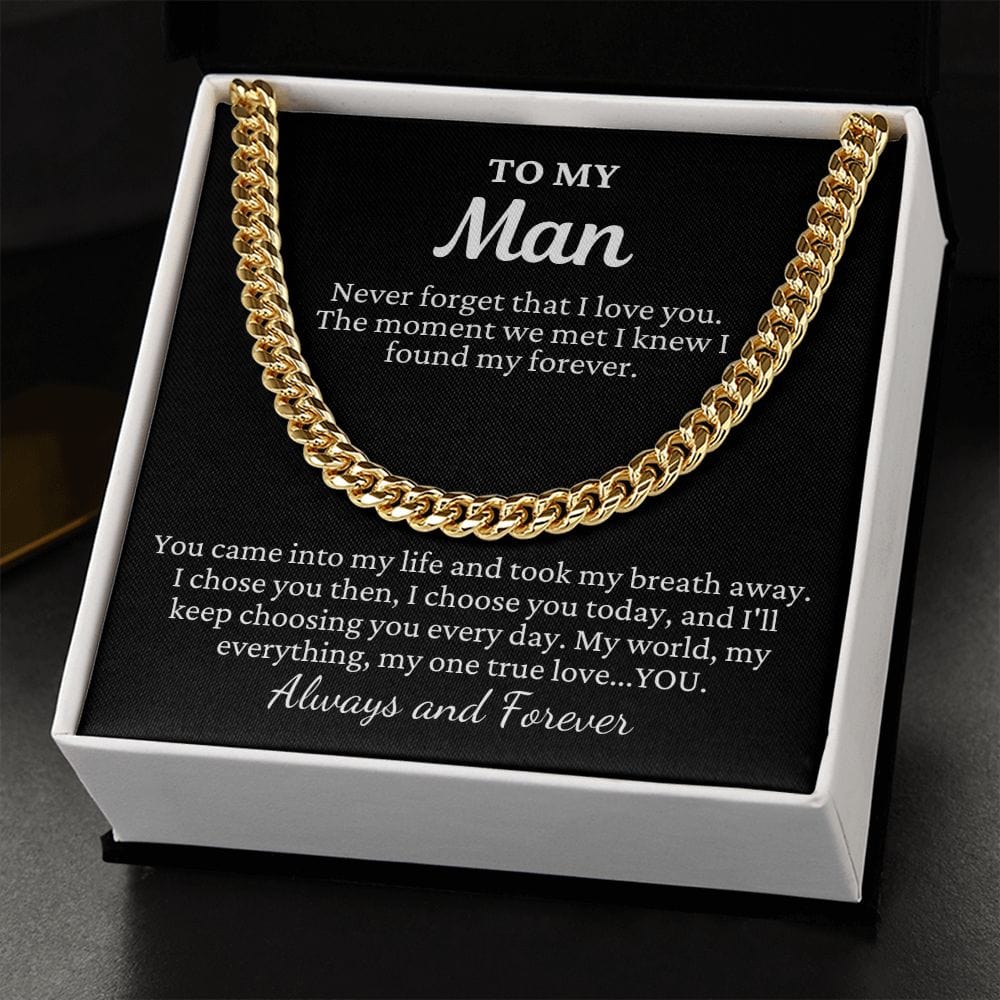 To My Man "Never forget that..." Cubin Link Chain