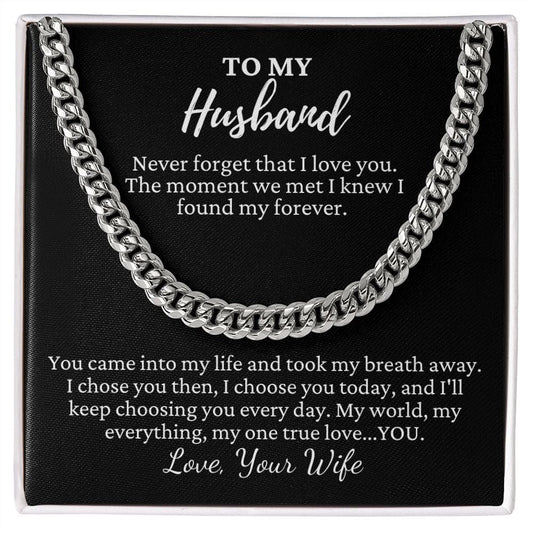To My Husband "Never forget that..." Cubin Link Chain