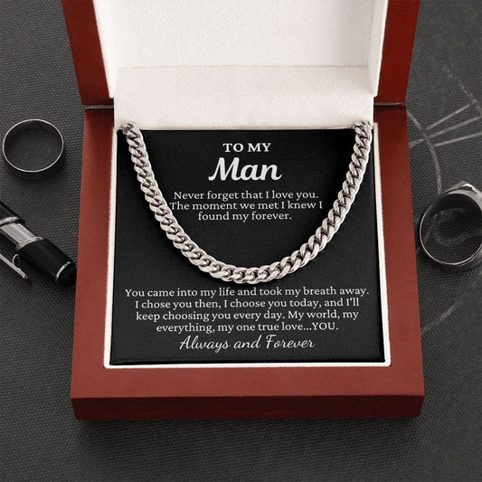 To My Man "Never forget that..." Cubin Link Chain