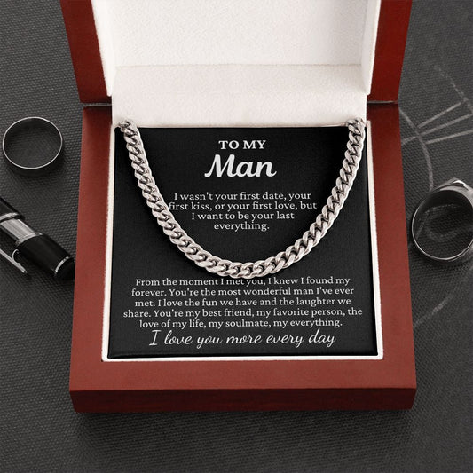 To My Man "I wasn't your first..." Cuban Link Chain