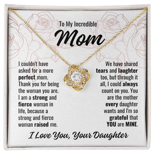 To Mom From Daughter "I couldn't have asked..." Love Knot Necklace