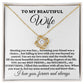 To My Beautiful Wife "Meeting you was..." Love Knot Necklace