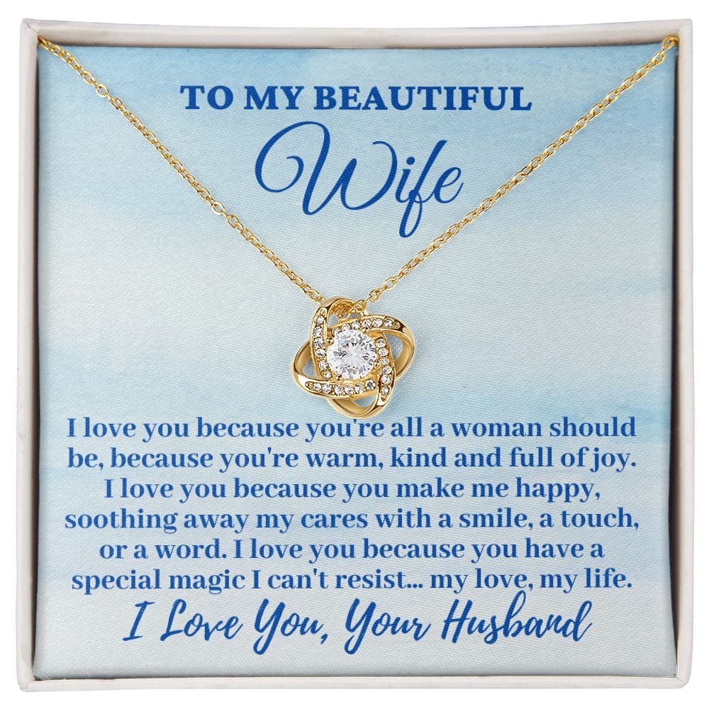 Husband To My Beautiful Wife "I love you because..." Love Knot Necklace