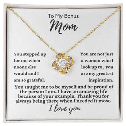 To My Bonus Mom "You stepped up..." Love Knot Necklace