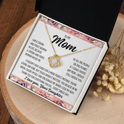 To Mom From Daughter "I am a strong..." Love Knot Necklace