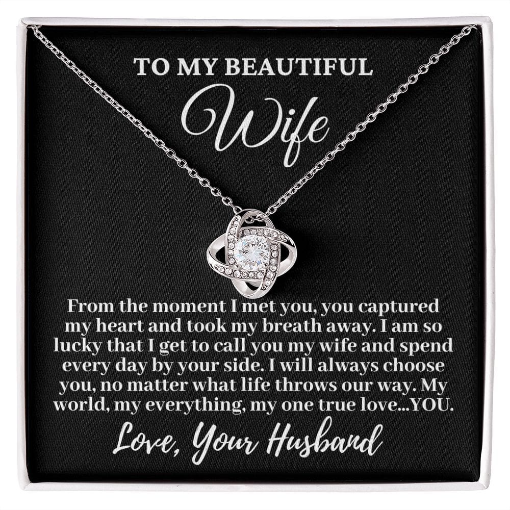 Husband to My Beautiful Wife "From the moment..." Love Knot Necklace