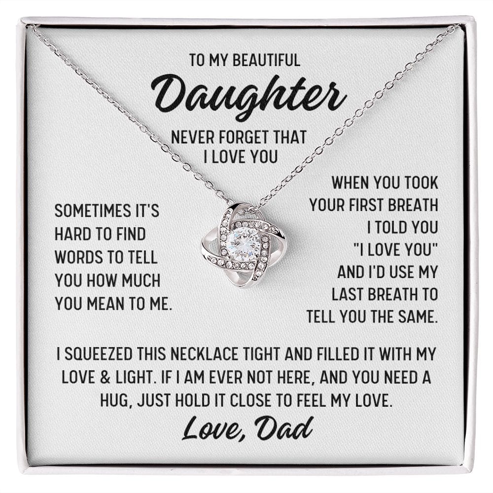 To Daughter From Dad "Sometimes it's hard to find..." Love Knot Necklace