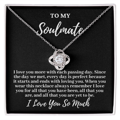 To My Soulmate "I love you more..." Love Knot Necklace