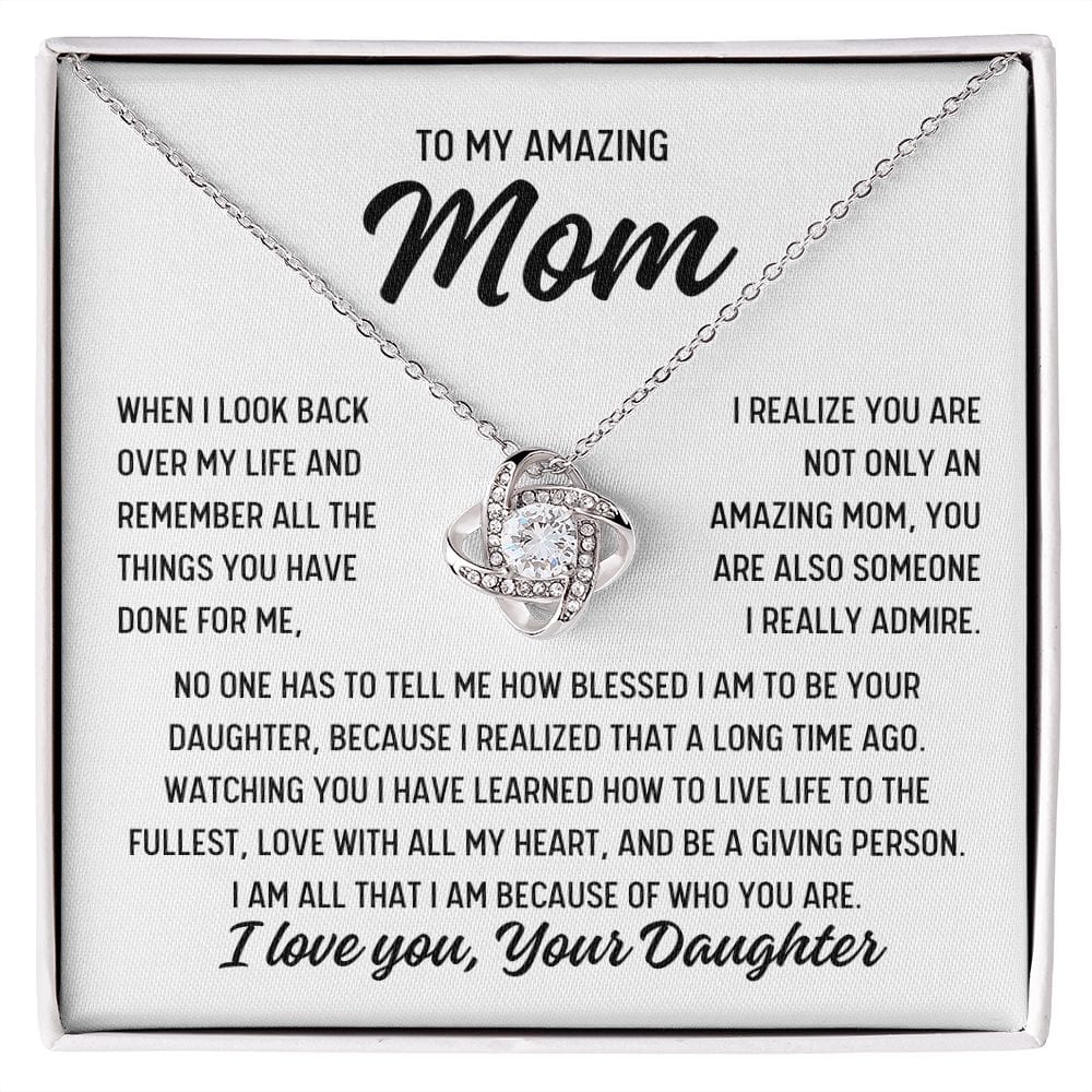 To Mom From Daughter "When I look back over..." Love Knot Necklace