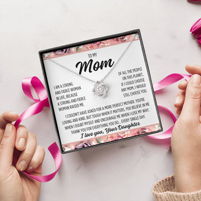 To Mom From Daughter "I am a strong..." Love Knot Necklace
