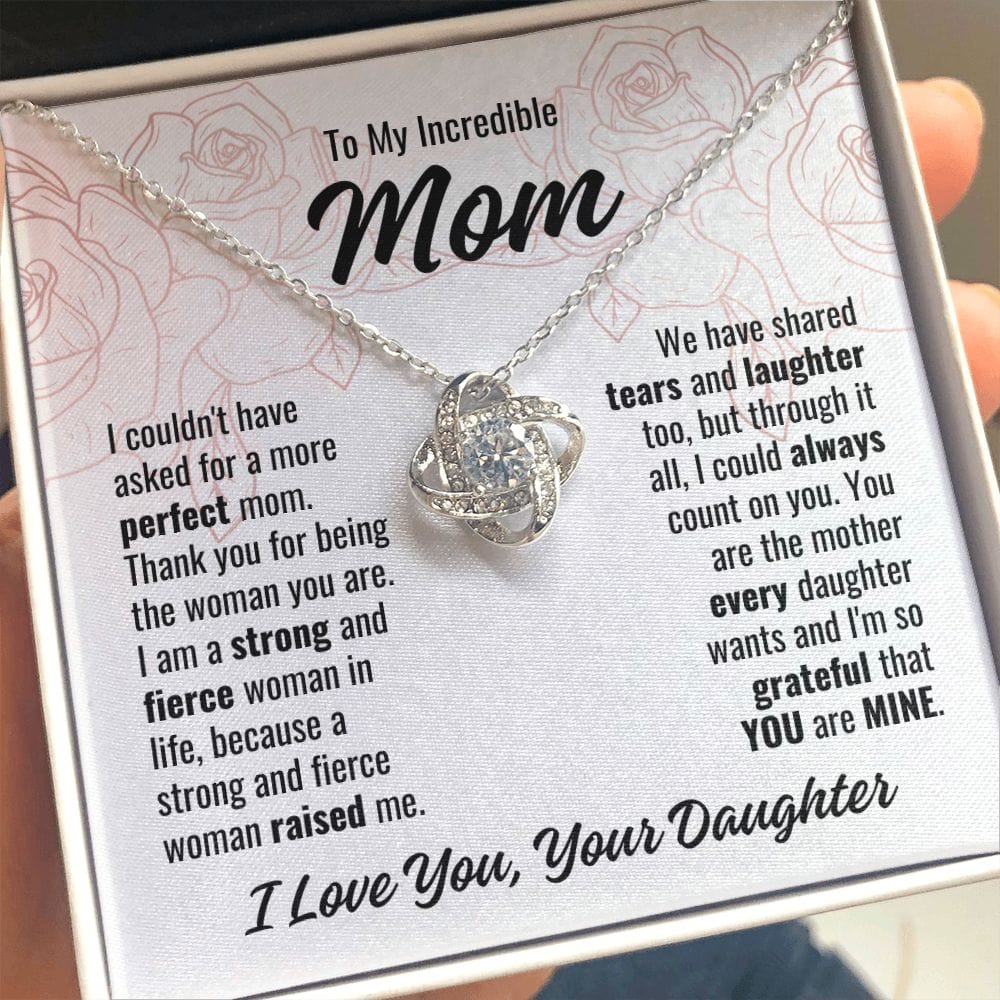 To Mom From Daughter "I couldn't have asked..." Love Knot Necklace