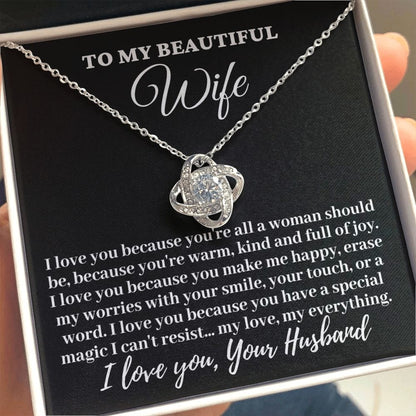 Husband To My Beautiful Wife "I love you because..." Love Knot Necklace