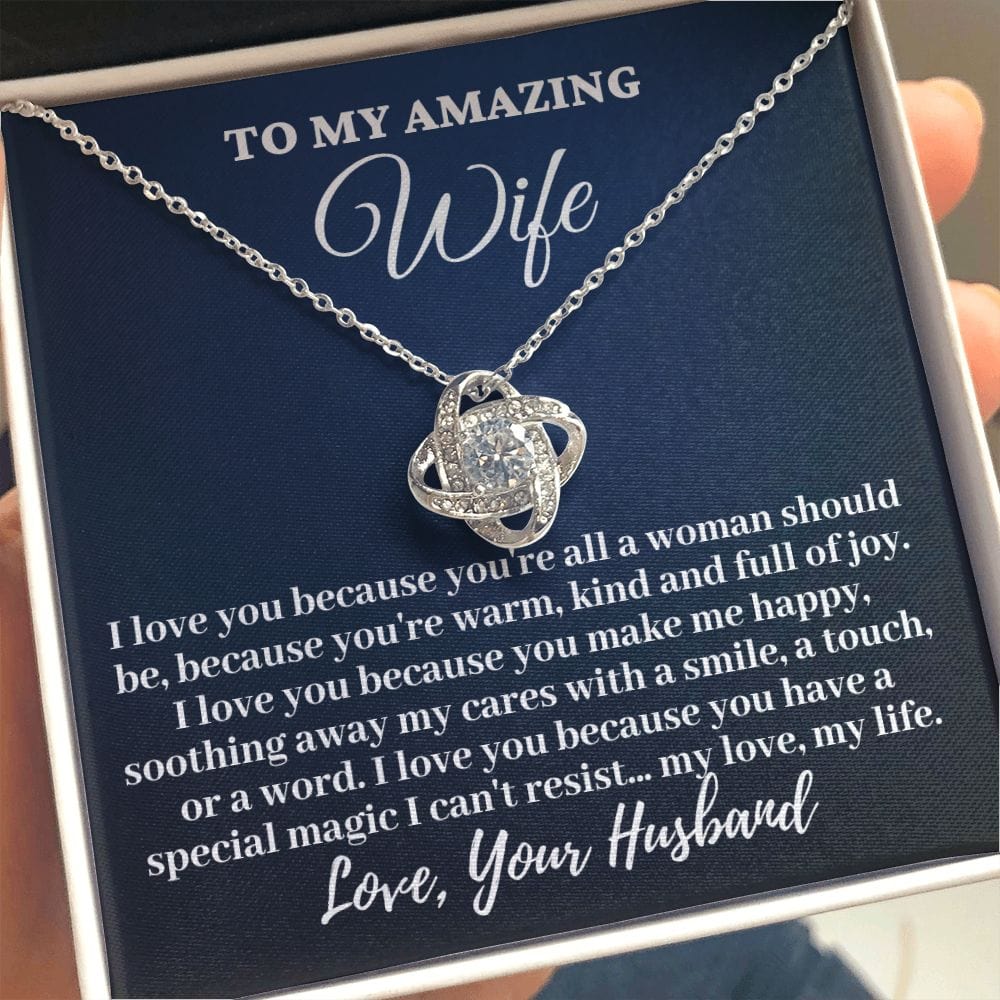 Husband To My Amazing Wife "I love you because..." Love Knot Necklace