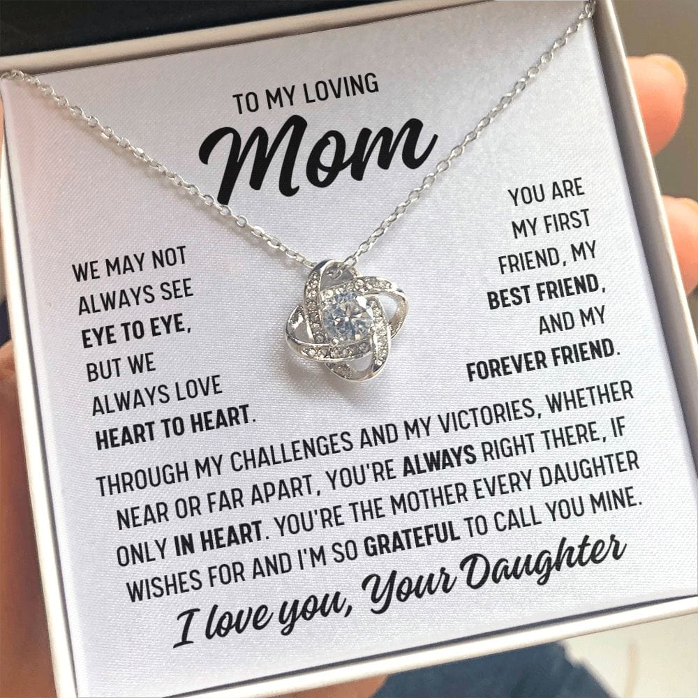 To Mom From Daughter "We may not always..." Love Knot Necklace