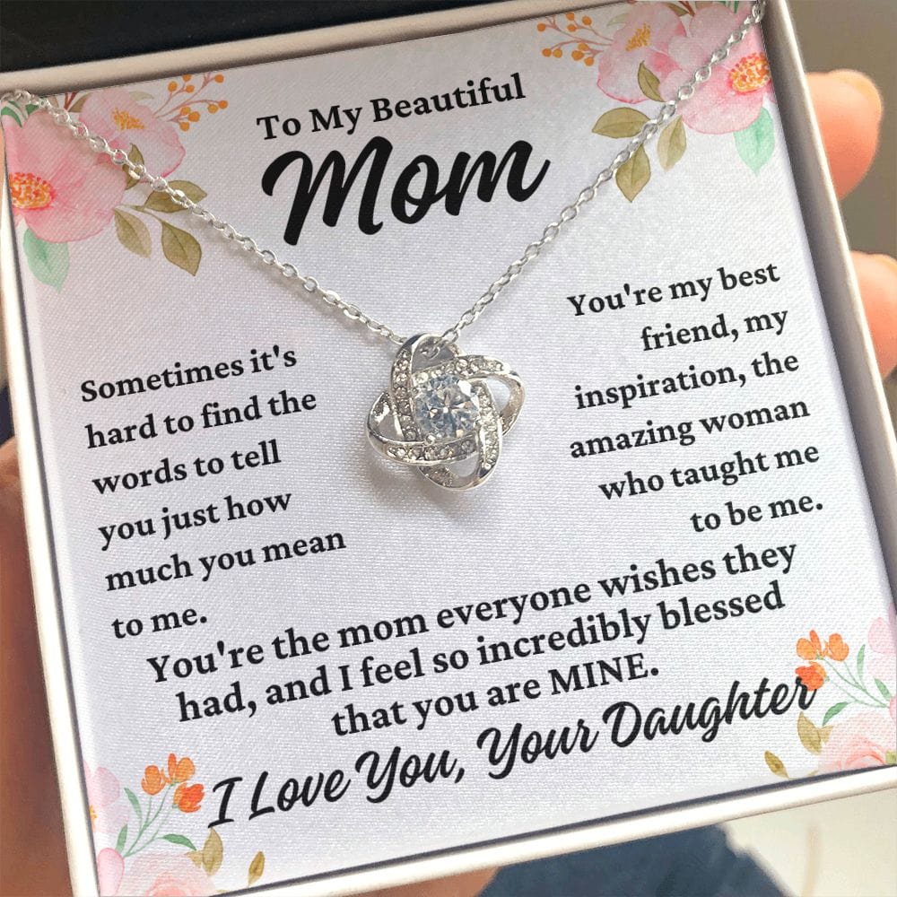 To Mom From Daughter "Sometimes it's hard..." Love Knot Necklace