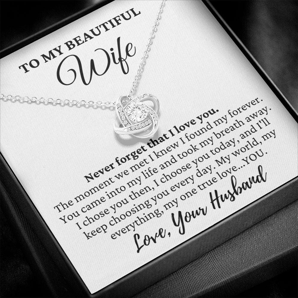 To My Beautiful Wife "Never forget that..." Love Knot Necklace