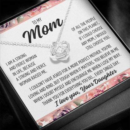 To Mom From Daughter "I am a strong..." Love Knot Necklace
