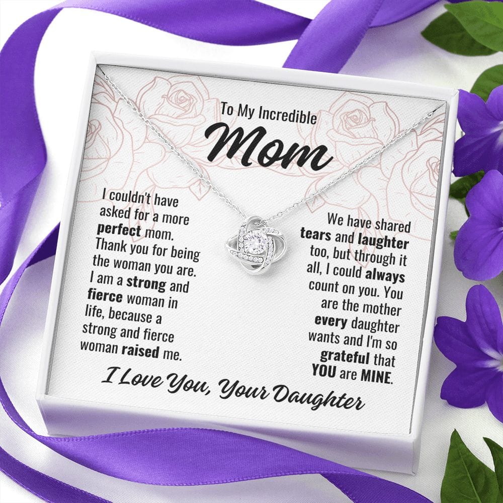To Mom From Daughter "I couldn't have asked..." Love Knot Necklace