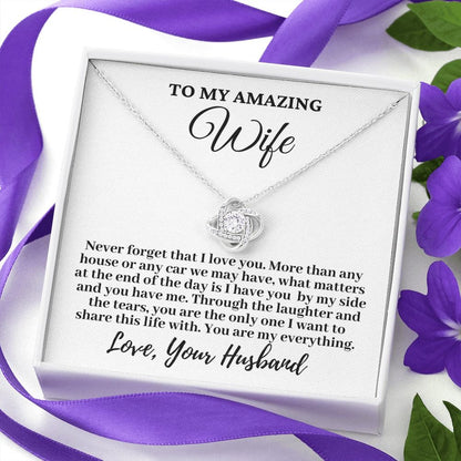 Husband to My Amazing Wife "Never forget that..." Love Knot Necklace