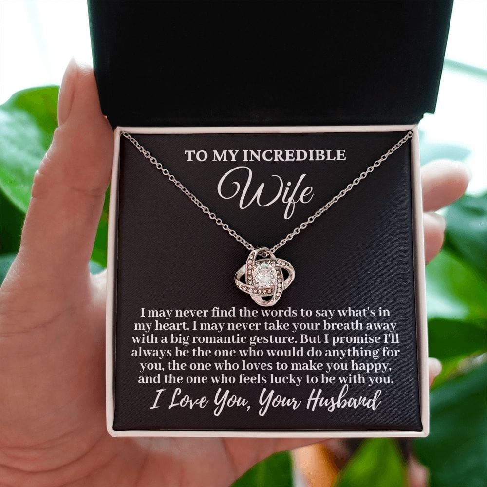 Husband to Wife "I may never find the words..." Love Knot Necklace