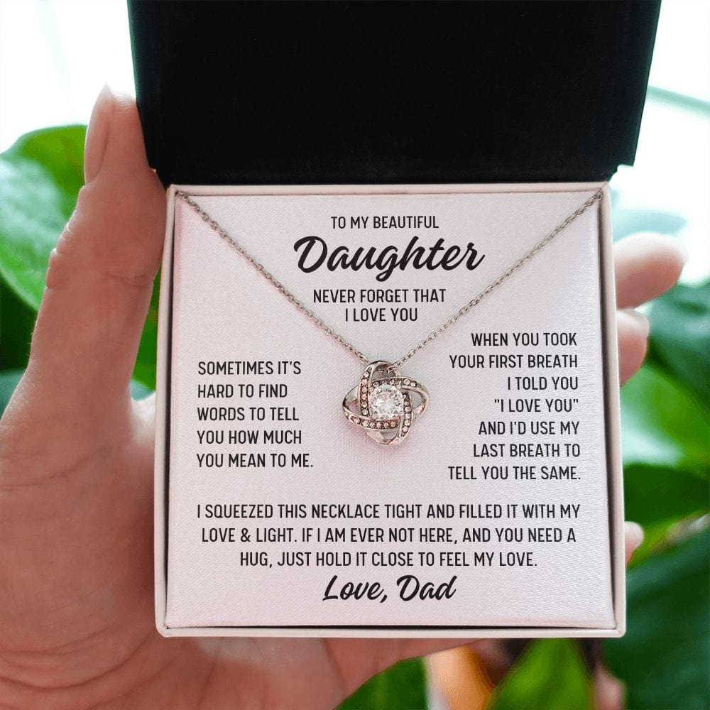 To Daughter From Dad "Sometimes it's hard to find..." Love Knot Necklace