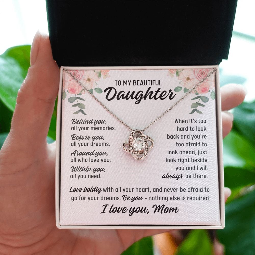 To Daughter From Mom "Behind you..." Love Knot Necklace