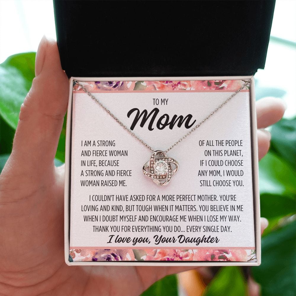 To Mom From Daughter "I am a strong..." Love Knot Necklace