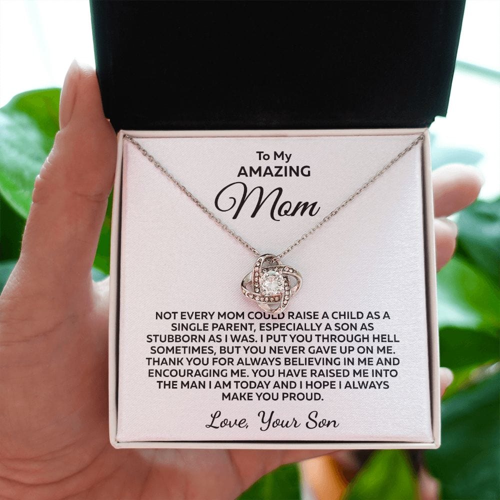 To Mom From Son "Not every mom could raise a..." Love Knot Necklace