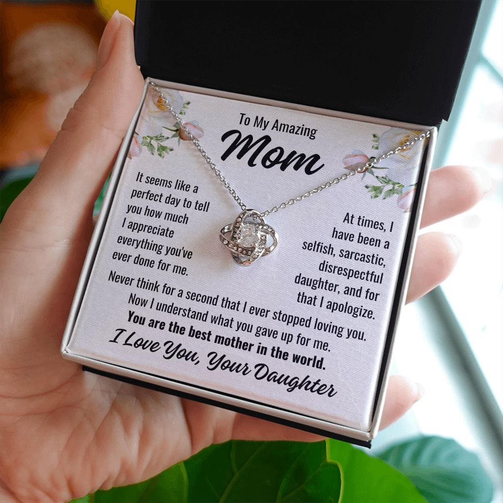 To Mom From Daughter "It seems like a perfect day..." Love Knot Necklace