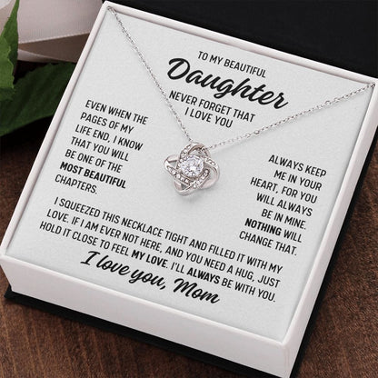 To Daughter from Mom "Even when the pages..." Love Knot Necklace