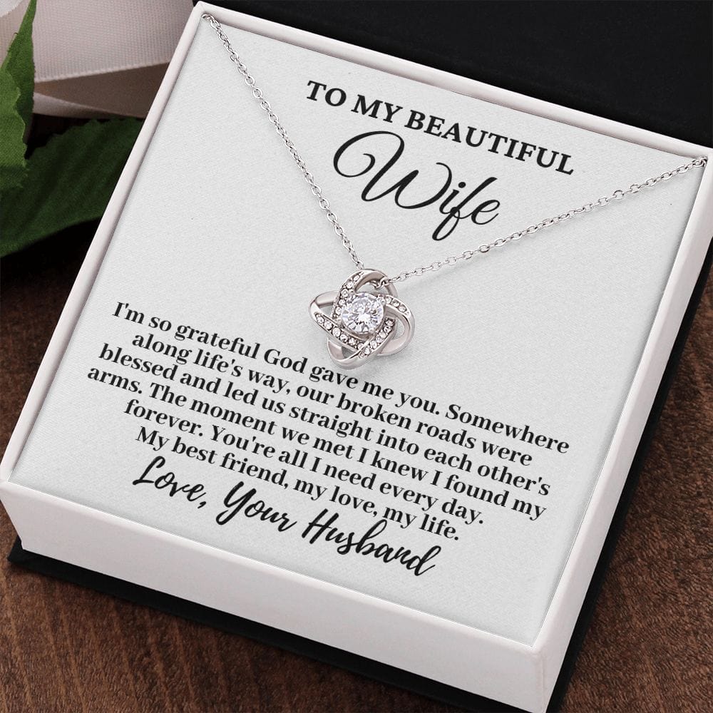To My Beautiful Wife "I'm so grateful..." Love Knot Necklace