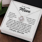 To Mom From Son "The loving bond between..."  Love Knot Necklace