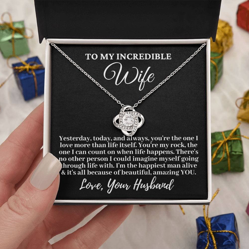 Husband to My Incredible Wife "Yesterday, today, and..." Love Knot Necklace