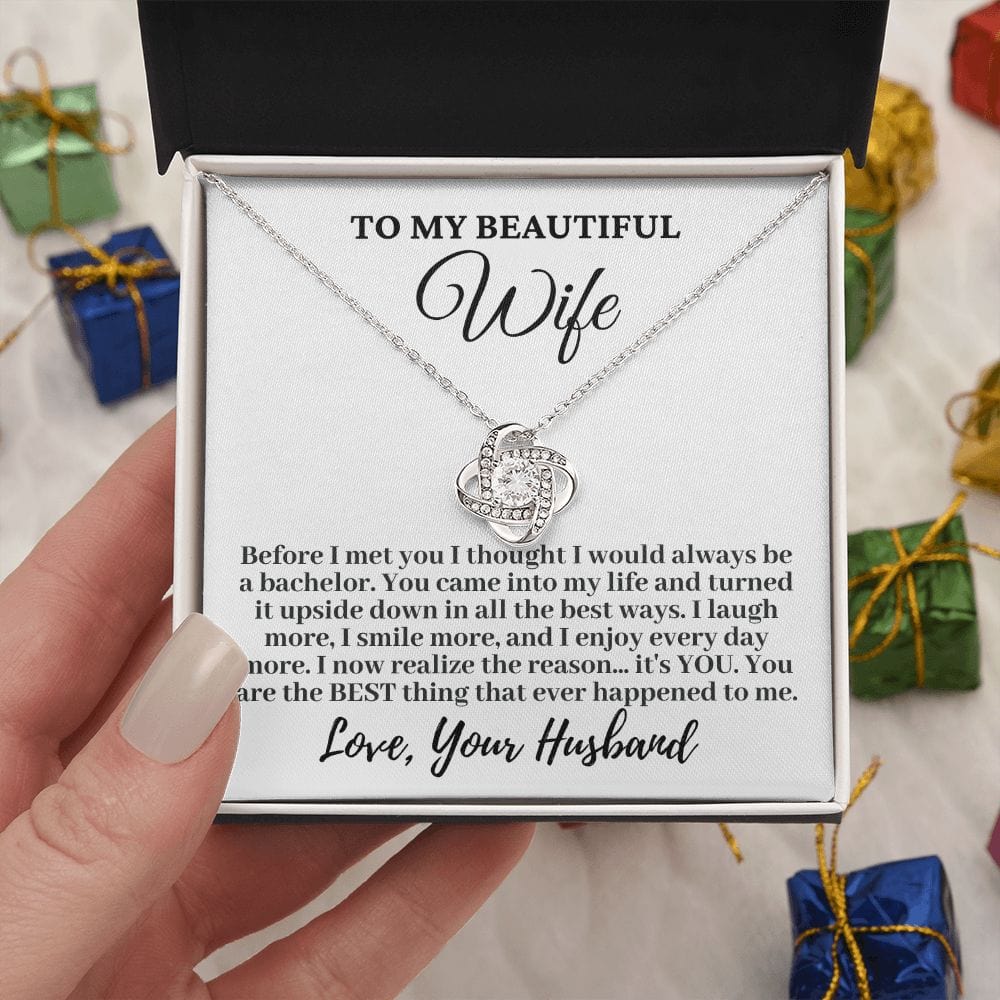 Husband to My Beautiful Wife "Before I Met You..." Love Knot Necklace