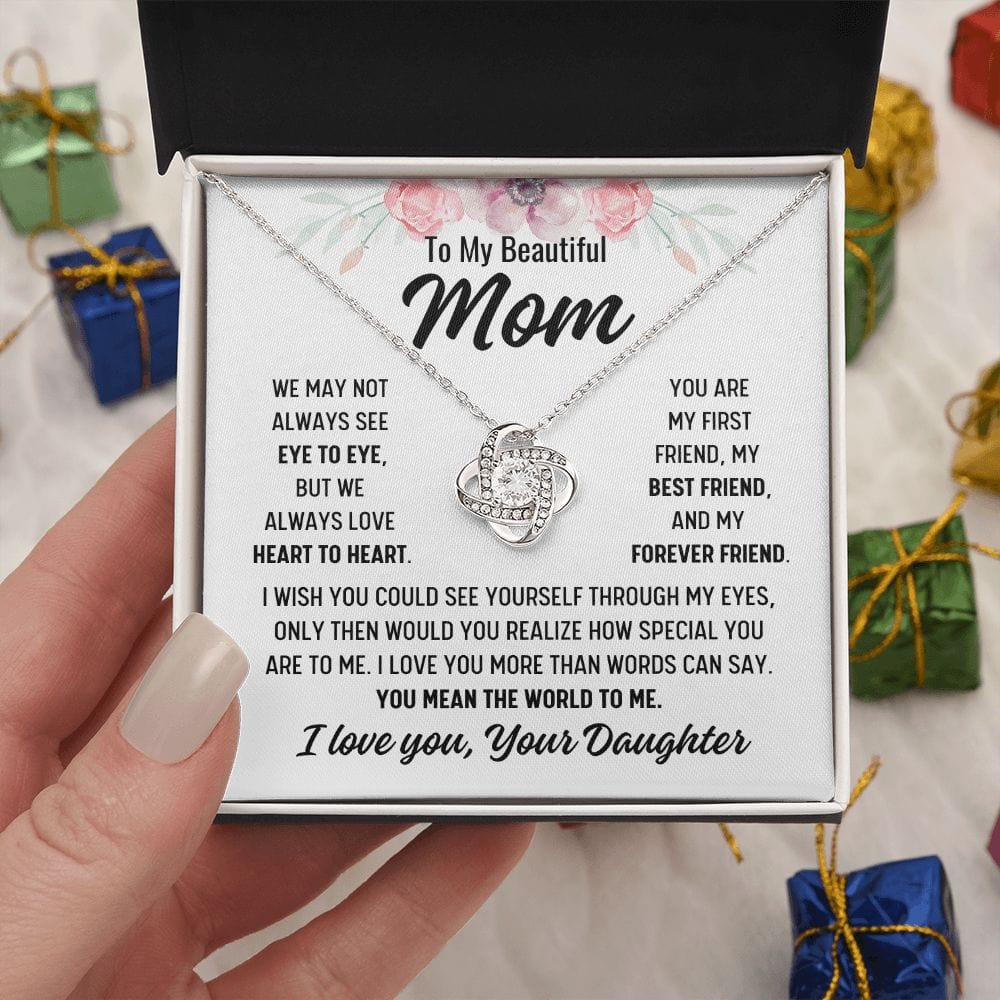 To Mom From Daughter "We may not always..." Love Knot Necklace