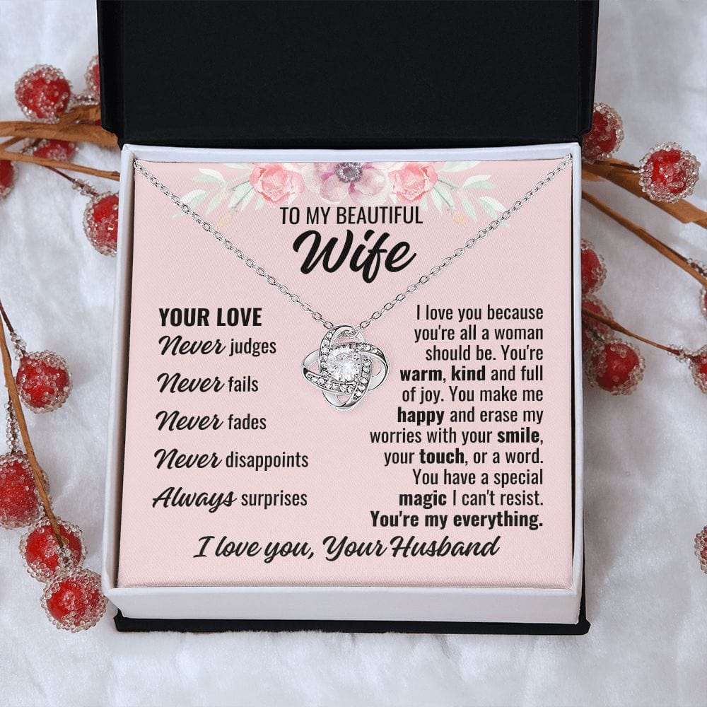 To Wife From Husband "Your Love Never..." Love Knot Necklace