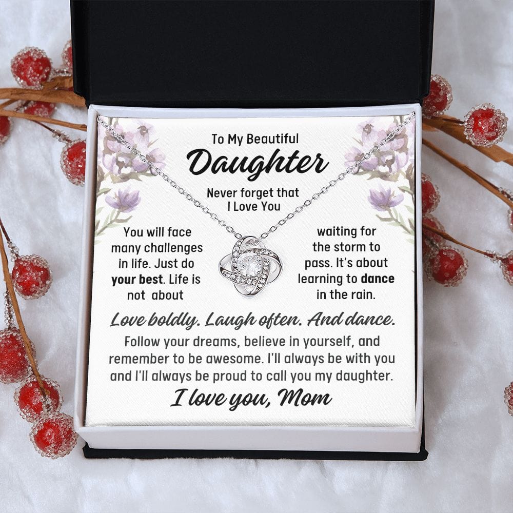To Daughter From Mom "You will face..." Love Knot Necklace