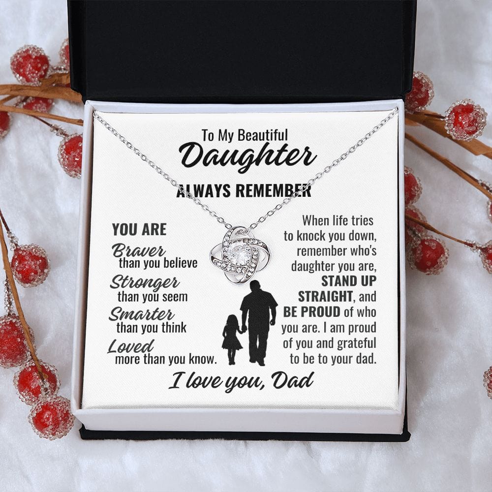 To Daughter From Dad "Always remember..." Love Knot Necklace