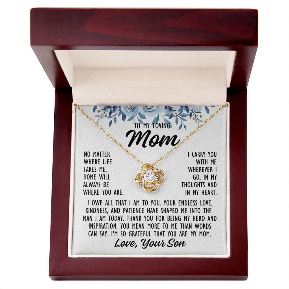 To Mom From Son "No matter where life..." Love Knot Necklace