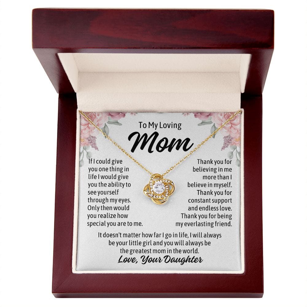 To Mom From Daughter "If I could give you..." Love Knot Necklace